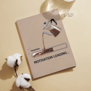 Notebook L-521 Motivational Loading.